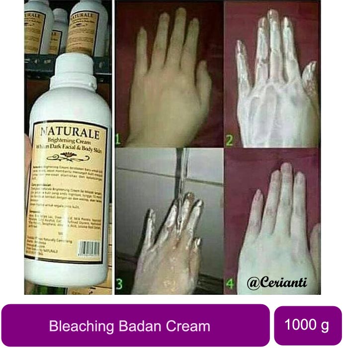 NATURALE BLEACHING CREAM 1000GR - BLEACHING BADAN NATURALE 1000GR_Cerianti