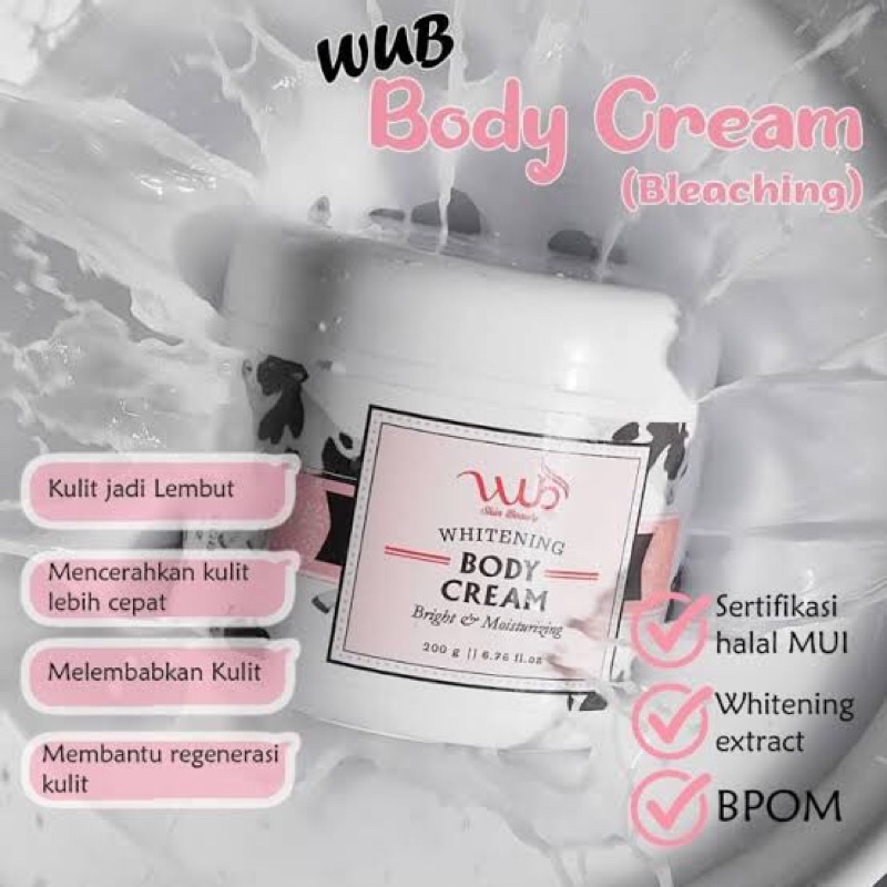 body cream wub / body bleacing / wub skin beauty / body cream 200gr