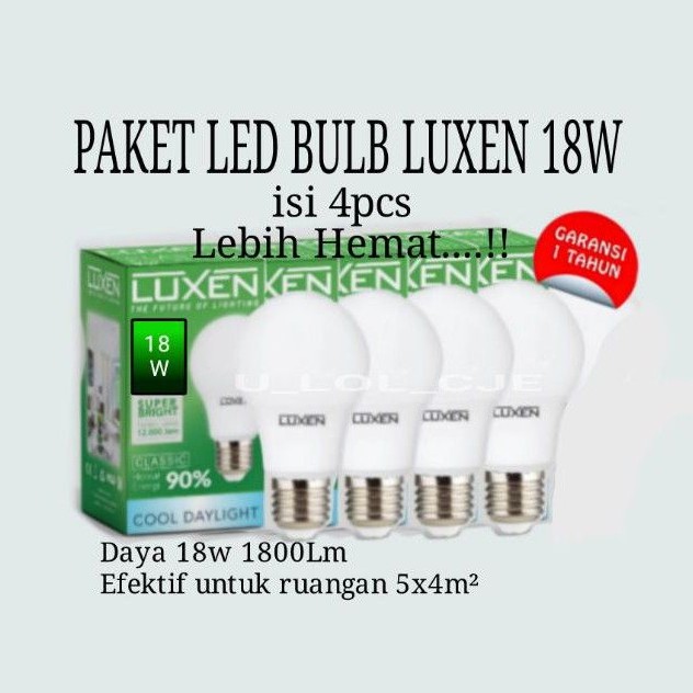 Lampu LED Pack BULB 18W isi 4pcs Luxen Bergaransi