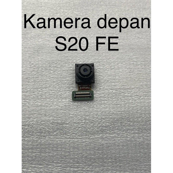 Kamera Depan samsung galaxy S20 FE SM-G780F camera small S20 FE  ORI COPOTAN