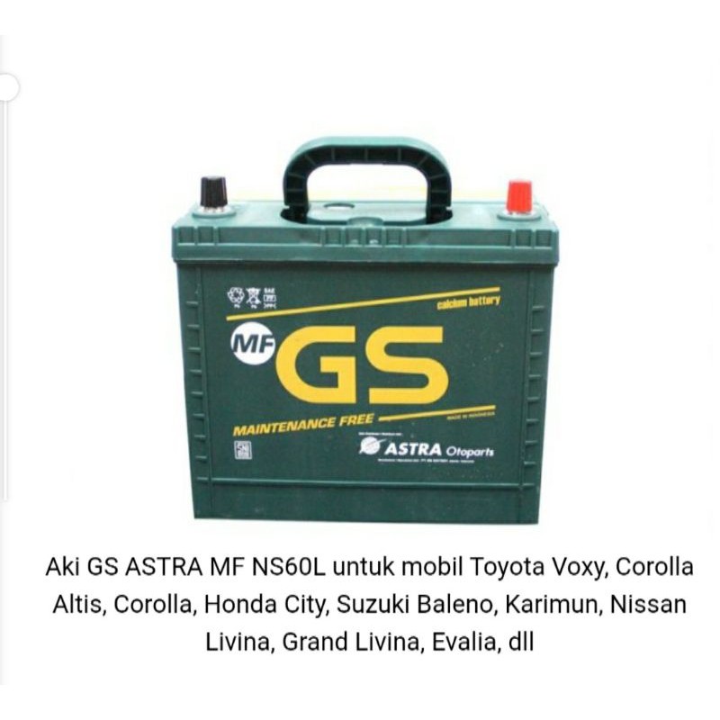 Aki MOBIL GS ASTRA MF NS60L untuk Toyota Voxy, Corolla Altis, Corolla, Honda City, Suzuki Baleno,DLL
