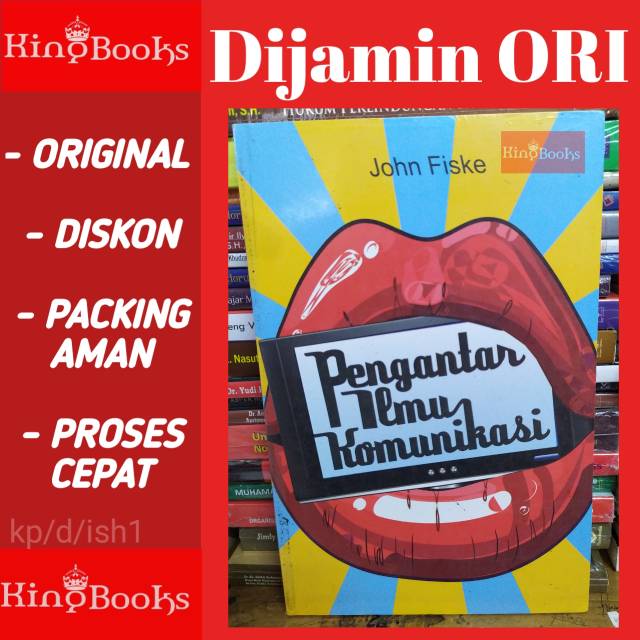 Pengantar Ilmu Komunikasi John Fiske