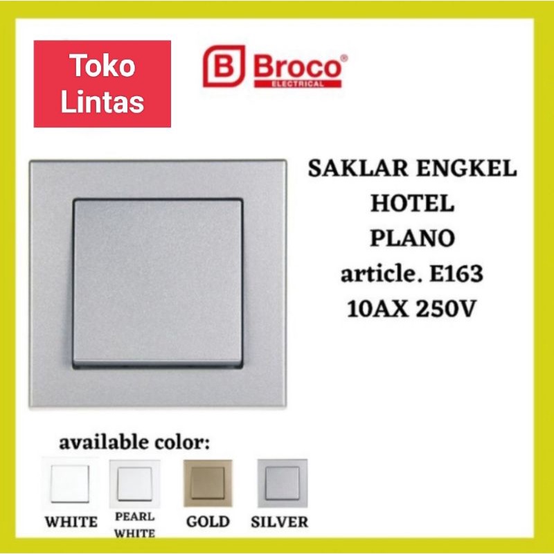 Saklar Engkel Hotel Galleo / Article Plano Broco Saklar Tukar Broco