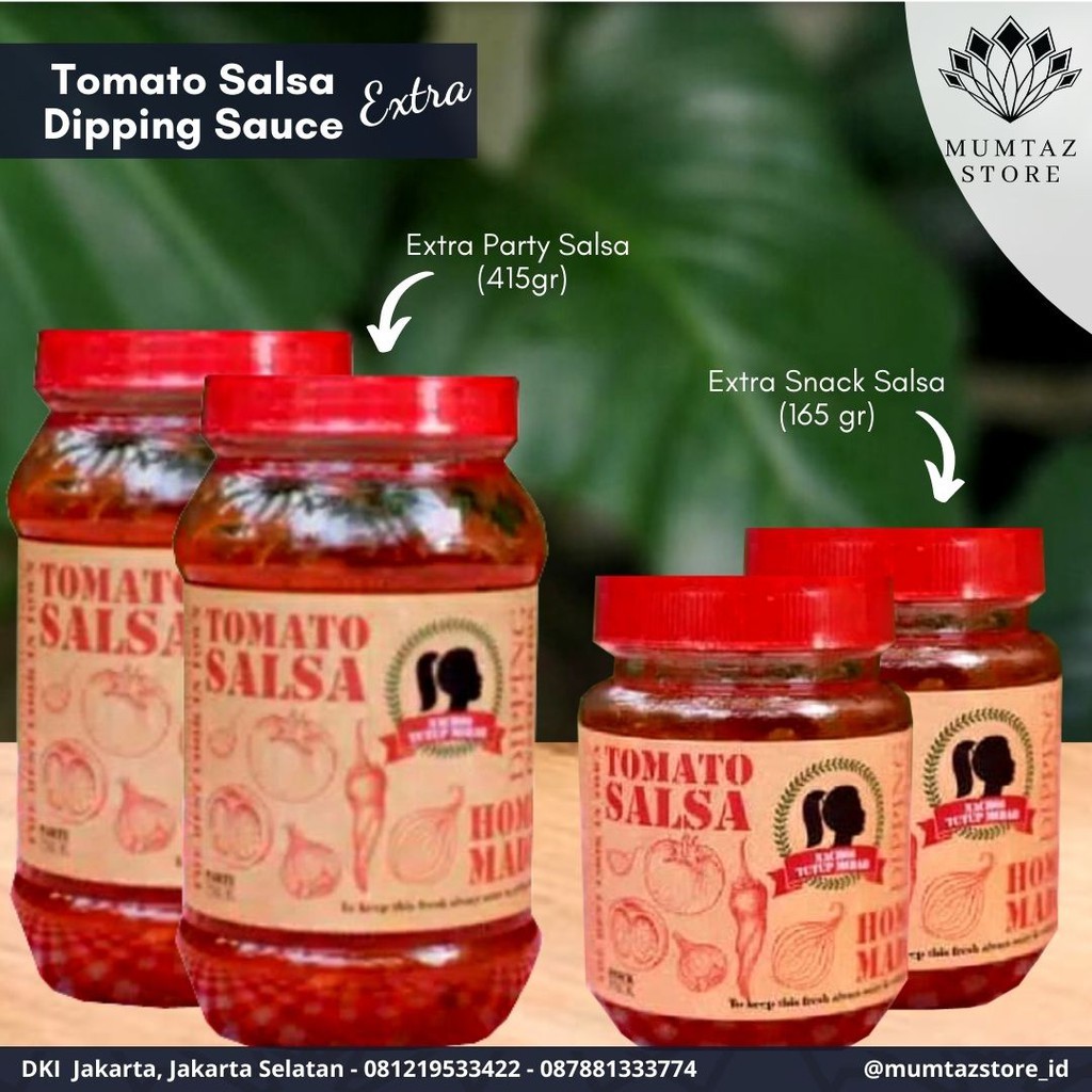 

EXTRA TOMATO SALSA DIPPING SAUCE (SNACK) - khusus Jabodetabek