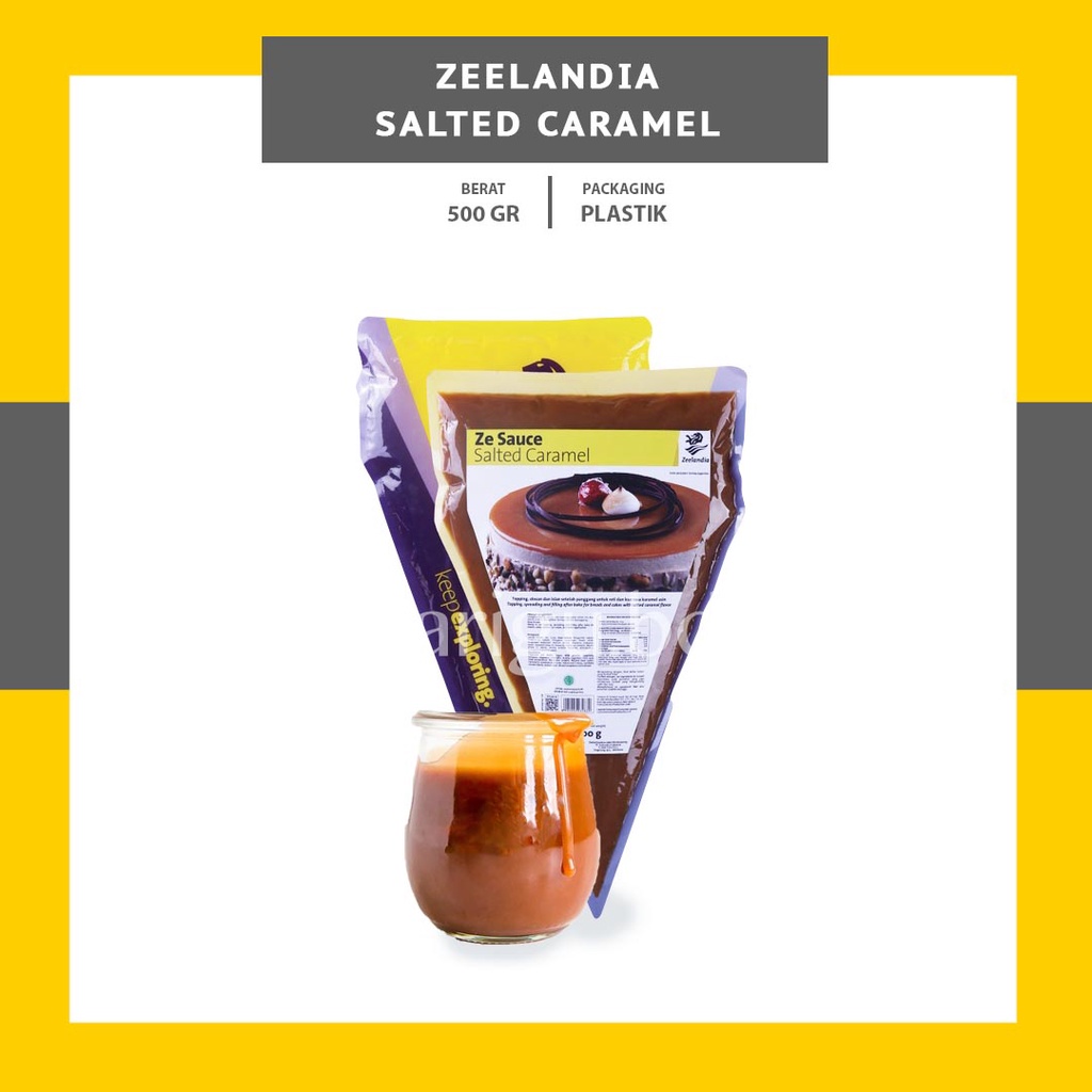 SAUS KARAMEL ZEELANDIA 500GR - SAUCE SALTED CARAMEL - DIPPING SAUCE CARAMEL SAUS TOPPING OLESAN