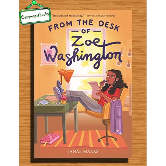 

From the Desk of Zoe Washington by Janae Marks