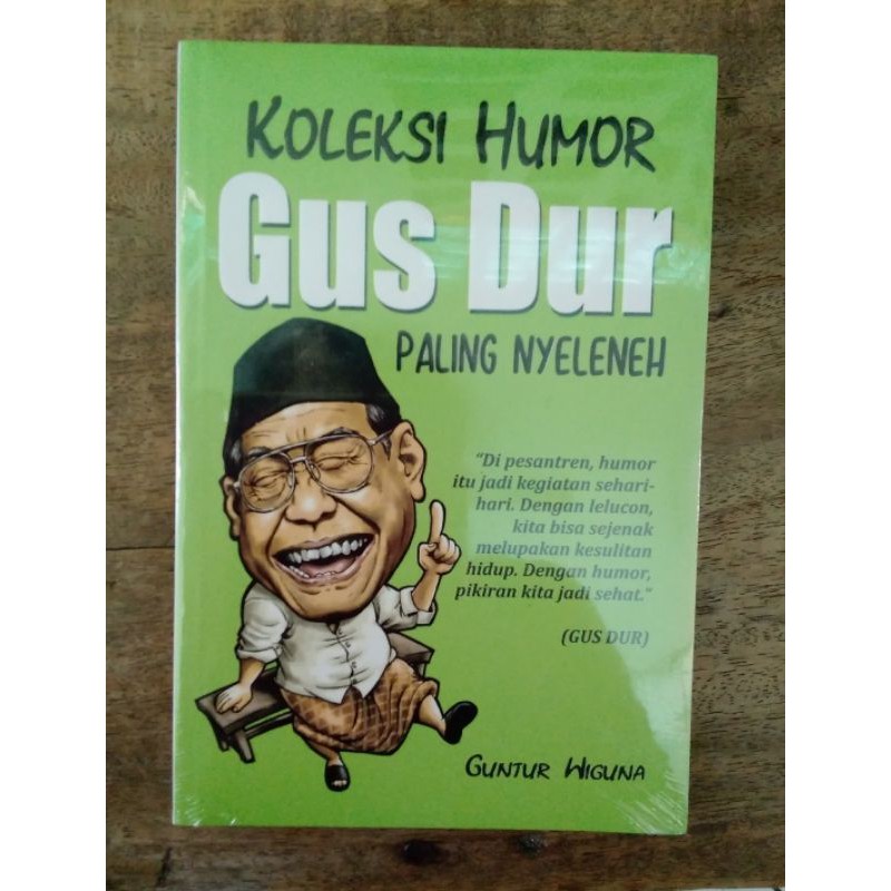 Koleksi Humor Gus Dur - Guntur Wiguna