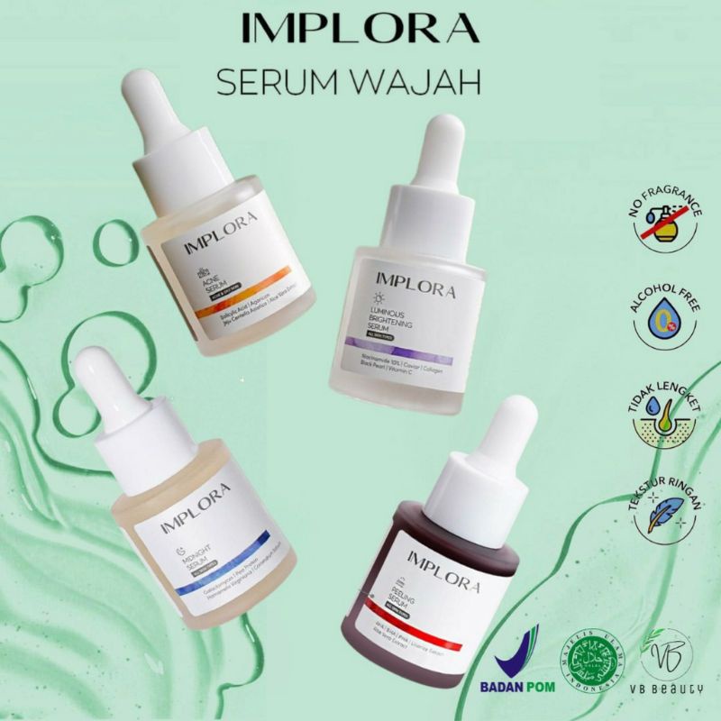 SERUM IMPLORA ORIGINAL SERUM IMPLORA ACNE SERUM IMPLORA LUMINOUS Peeling serum mignight serum