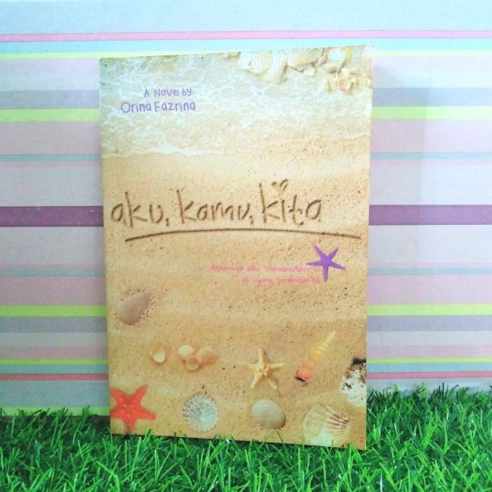 Novel Aku,kamu,kita Prima Fazrina