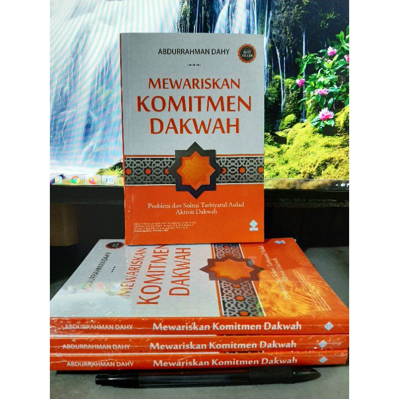 

MEWARISKAN KOMITMEN DAKWAH ORIGINAL