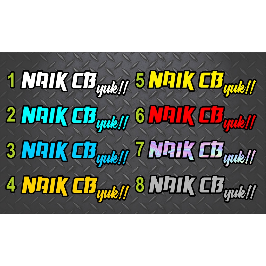Stiker Naik CB Yuk