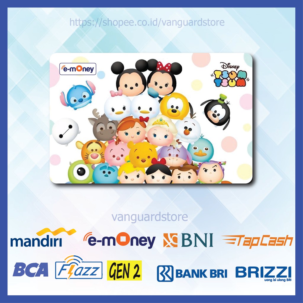 KARTU E MONEY E TOLL DISNEY TSUM ANIME 28 EMONEY MANDIRI FLAZZ BCA BNI TAPCASH BRIZZI BRI-1 SISI