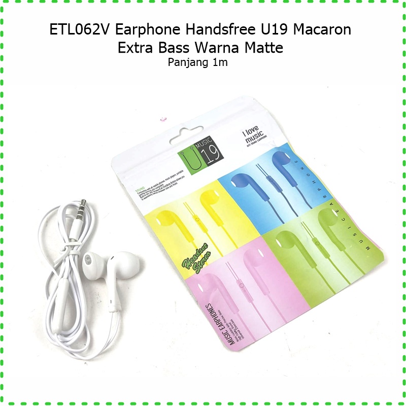 ETL062V Earphone/Headeset/Handsfree U19 Macaron Extra Bass Warna Matte