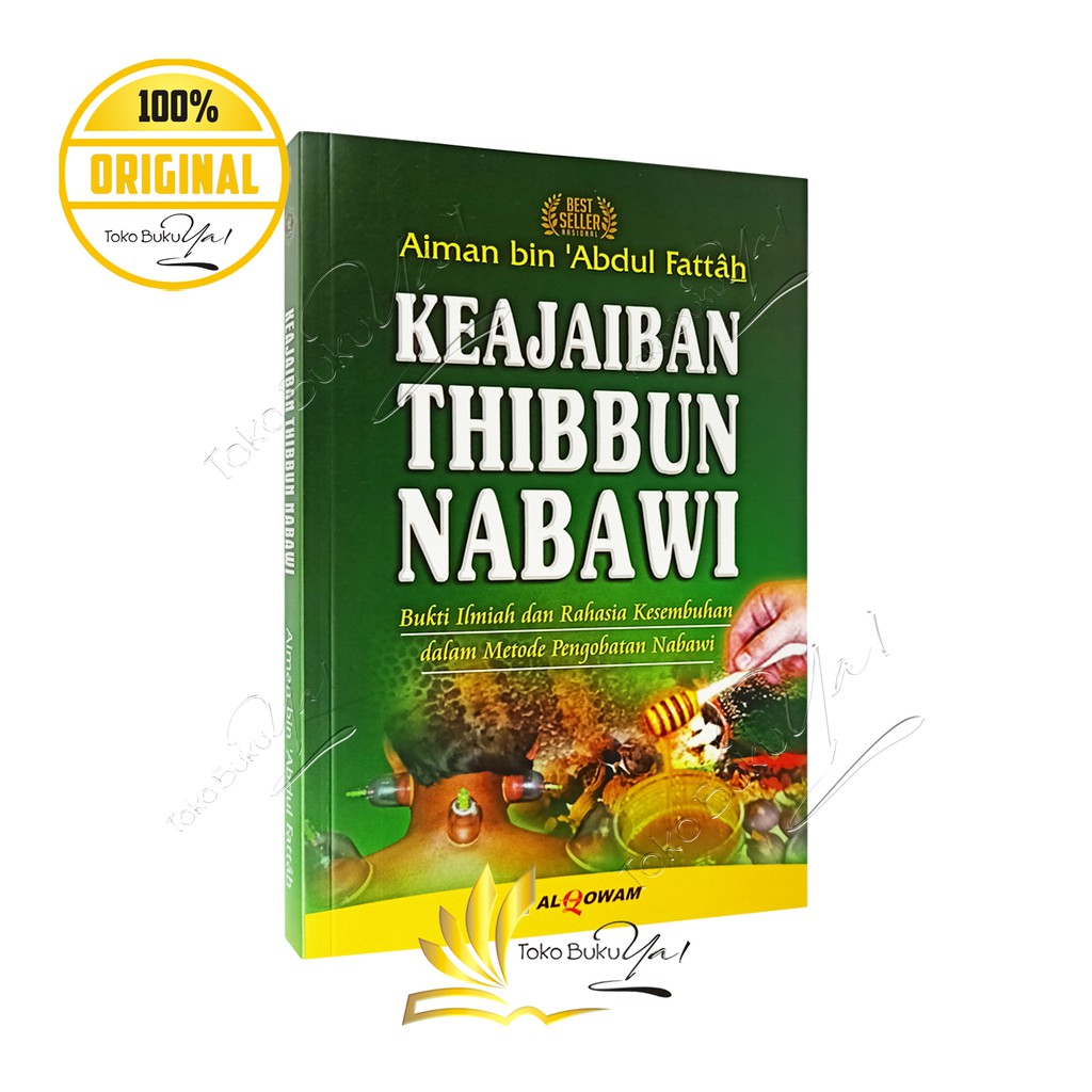 Keajaiban Thibbun Nabawi - Al Qowam