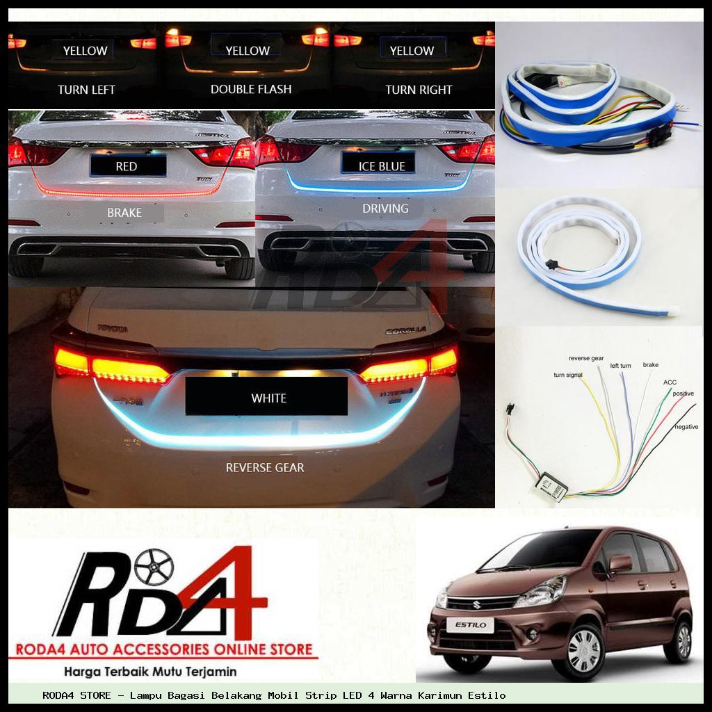 Lampu Bagasi Belakang Mobil Strip LED 4 Warna Karimun Estilo