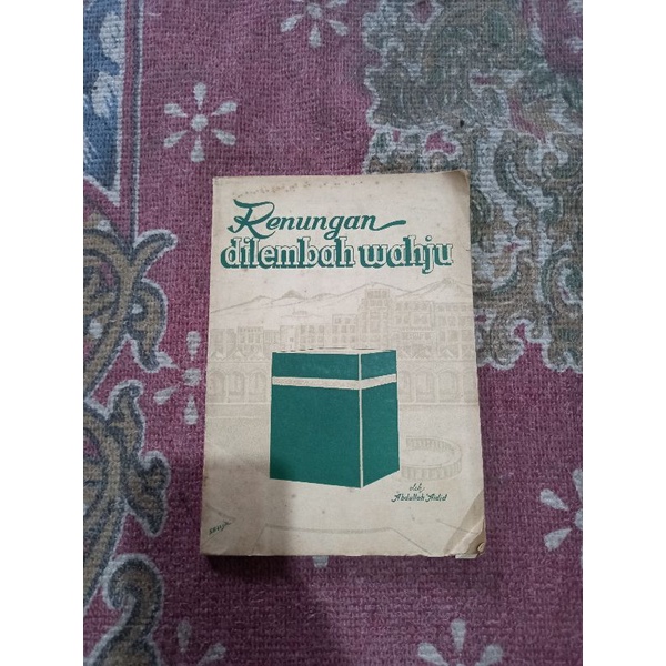 RENUNGAN DILEMBAH WAHJU - ABDULLAH AIDID