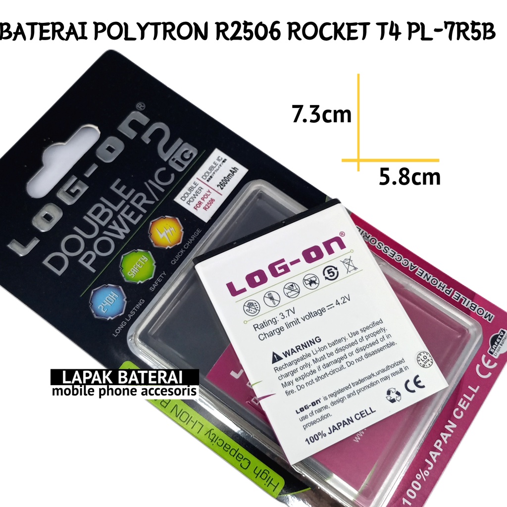 LOG - ON Baterai Polytron R2506 Rocket T4 PL7R5B Double IC Protection Battery Batre