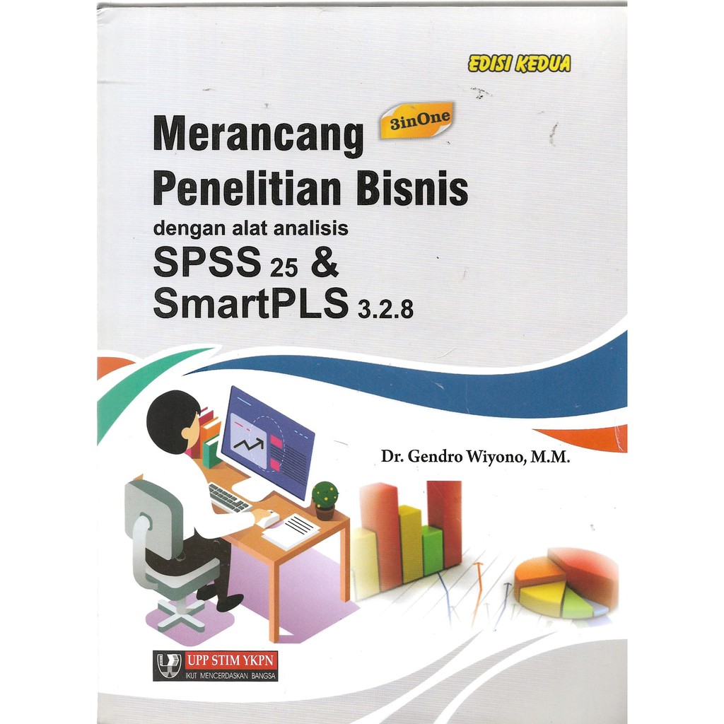 MERANCANG PENELITIAN BISNIS DG ALAT A SPSS ED 2   -UR