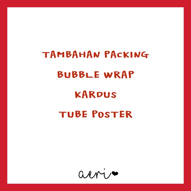 

BUBBLE WRAP/BOX KARDUS/TUBE POSTER