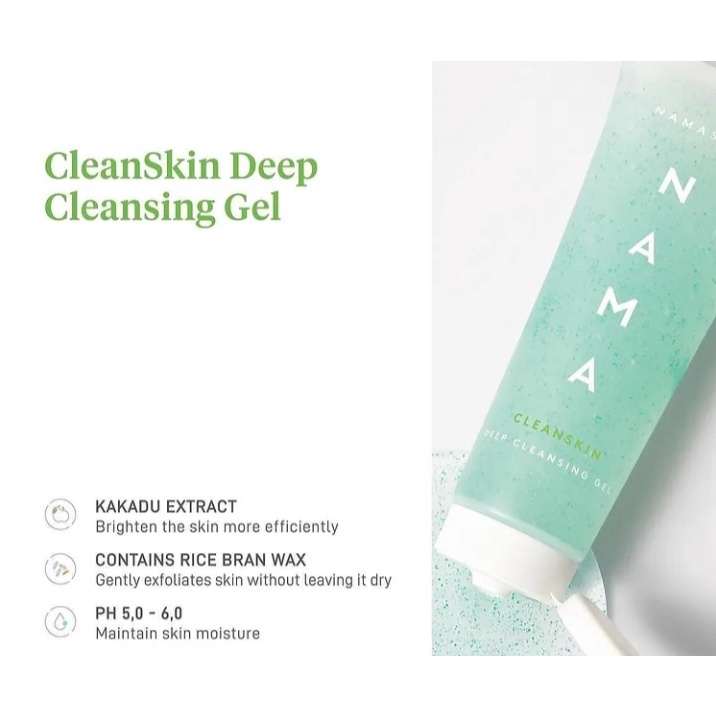 NAMA - SKIN Cleanskin Deep Cleansing Gel 120gr