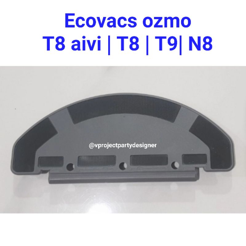 Ecovacs Ozmo T8 T8 aivi T9 N8 T8aivi plate bracket watertank