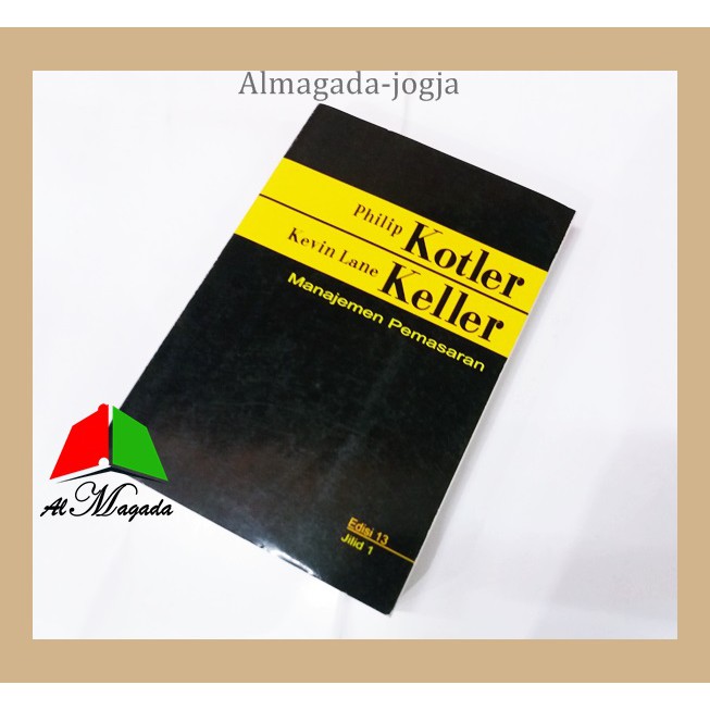 Buku Manajemen Pemasaran Jilid 1 Oleh Philip Kotler Dan Kevin Lane Keller Shopee Indonesia