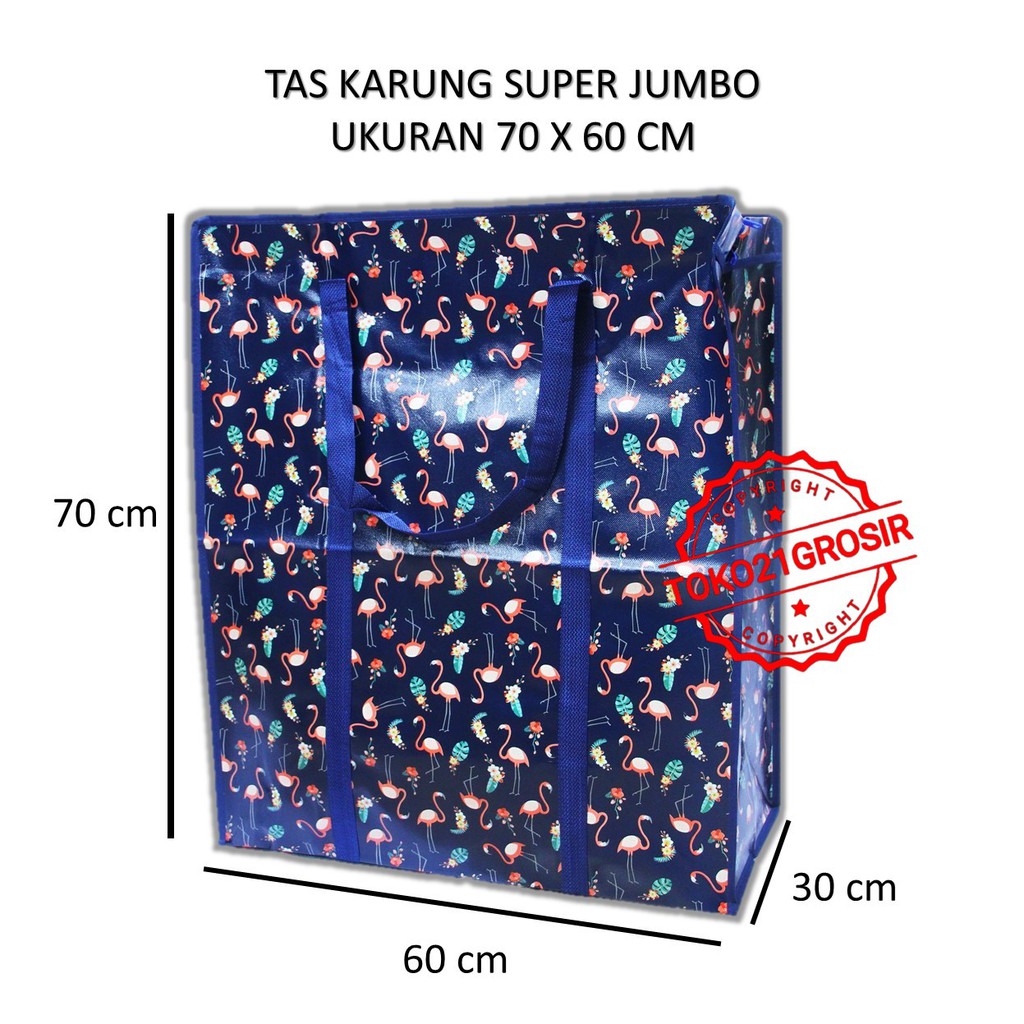 TAS KARUNG SUPER JUMBO UKURAN 70 x 60 CM