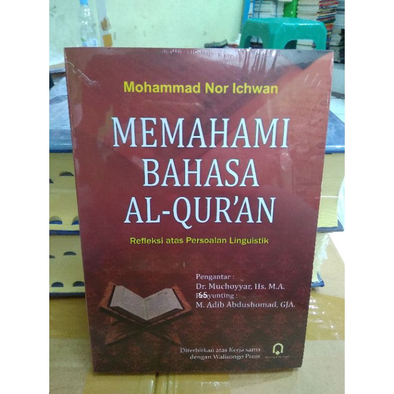 Memahami Bahasa Al-Qur'an