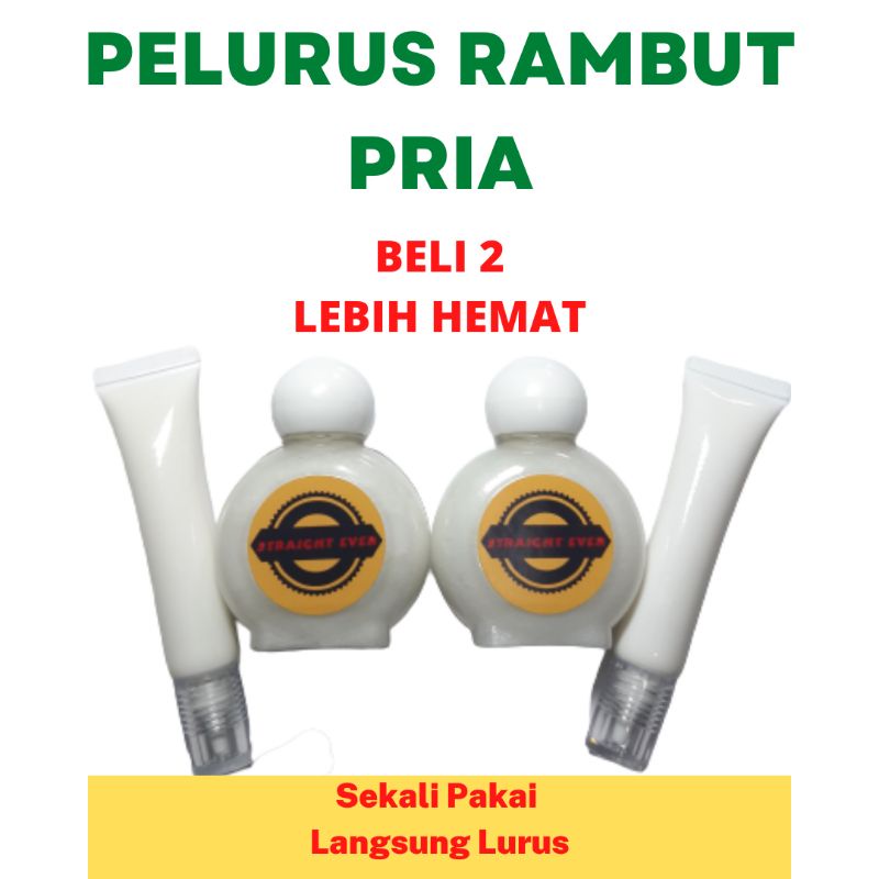 PELURUS RAMBUT PRIA PERMANEN - OBAT PELURUS RAMBUT TANPA CATOK - STRAIGHT EVER KEMASAN TWIN PACK.