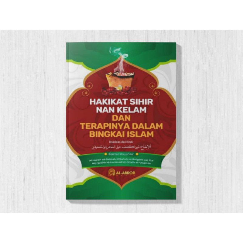 Hakikat sihir nan kelam dan Terapinya dalam bingkai islam