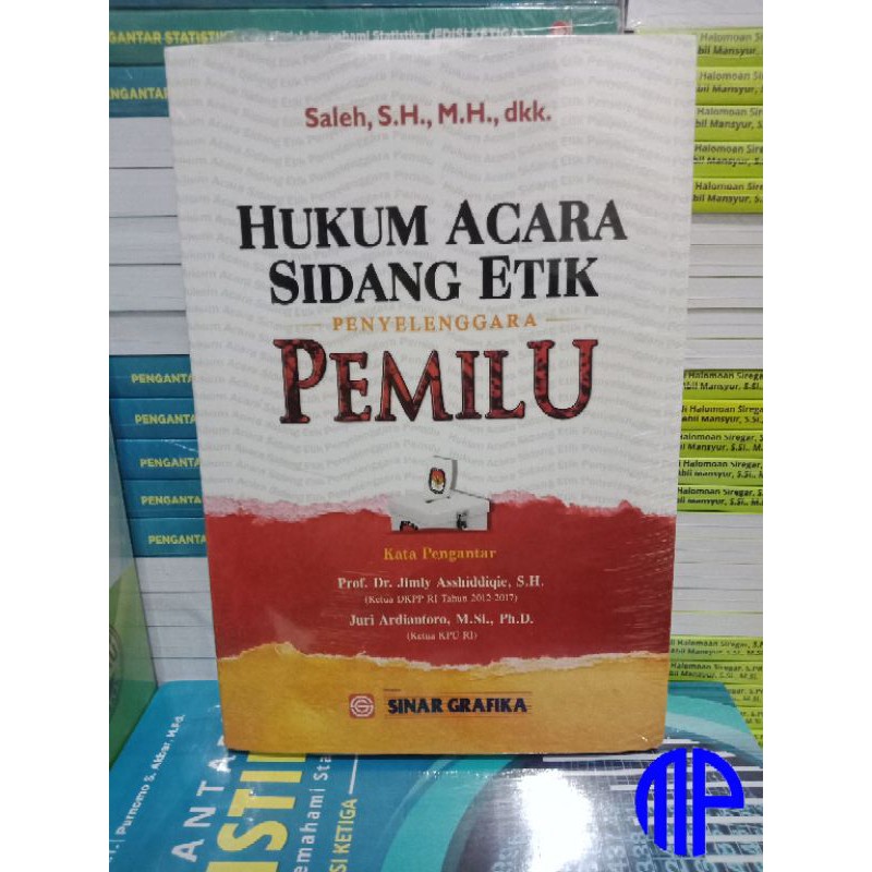 Hukum Acara Sidang Etik Penyelenggara Pemilu