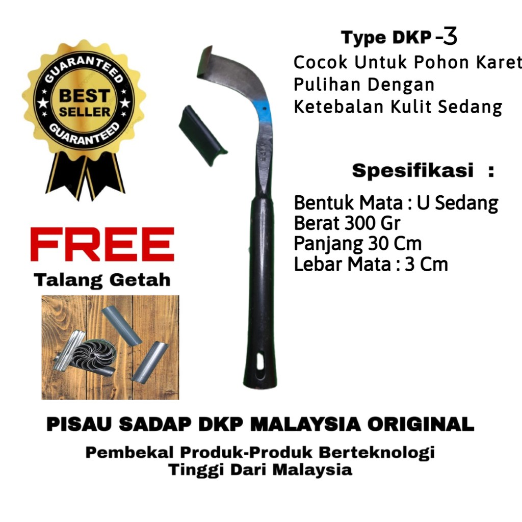 PISAU SADAP KARET TEKNOLOGI UNGGUL MALAYSIA DKP 3