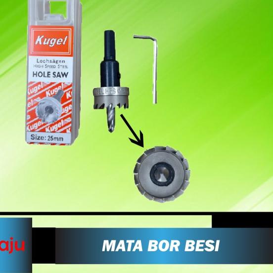 ➤ Hole Saw Besi 25mm / HoleSaw Besi 25mm / Mata Bor Besi 25mm KUGEL ♘