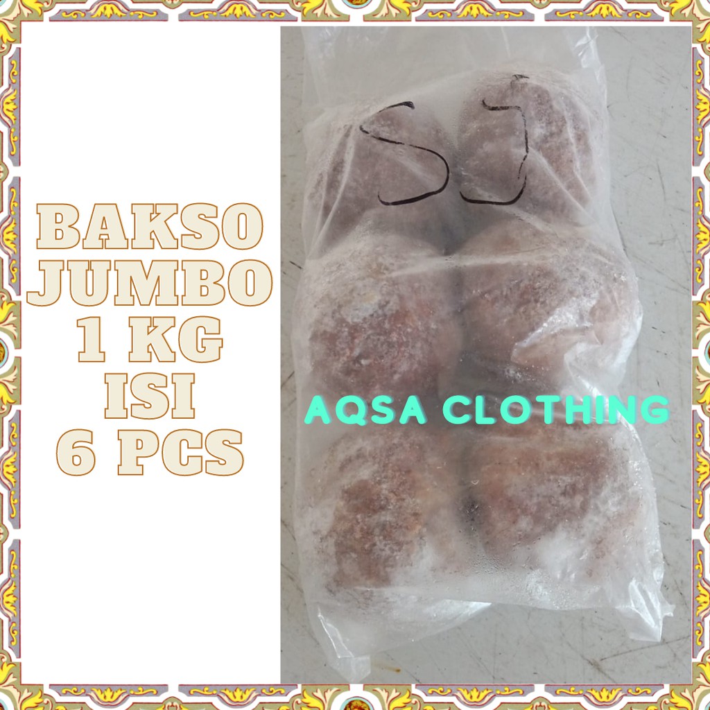 BAKSO DAGING SAPI ASLI ISI 50 - BAKSO JUMBO TANPA FORMALIN