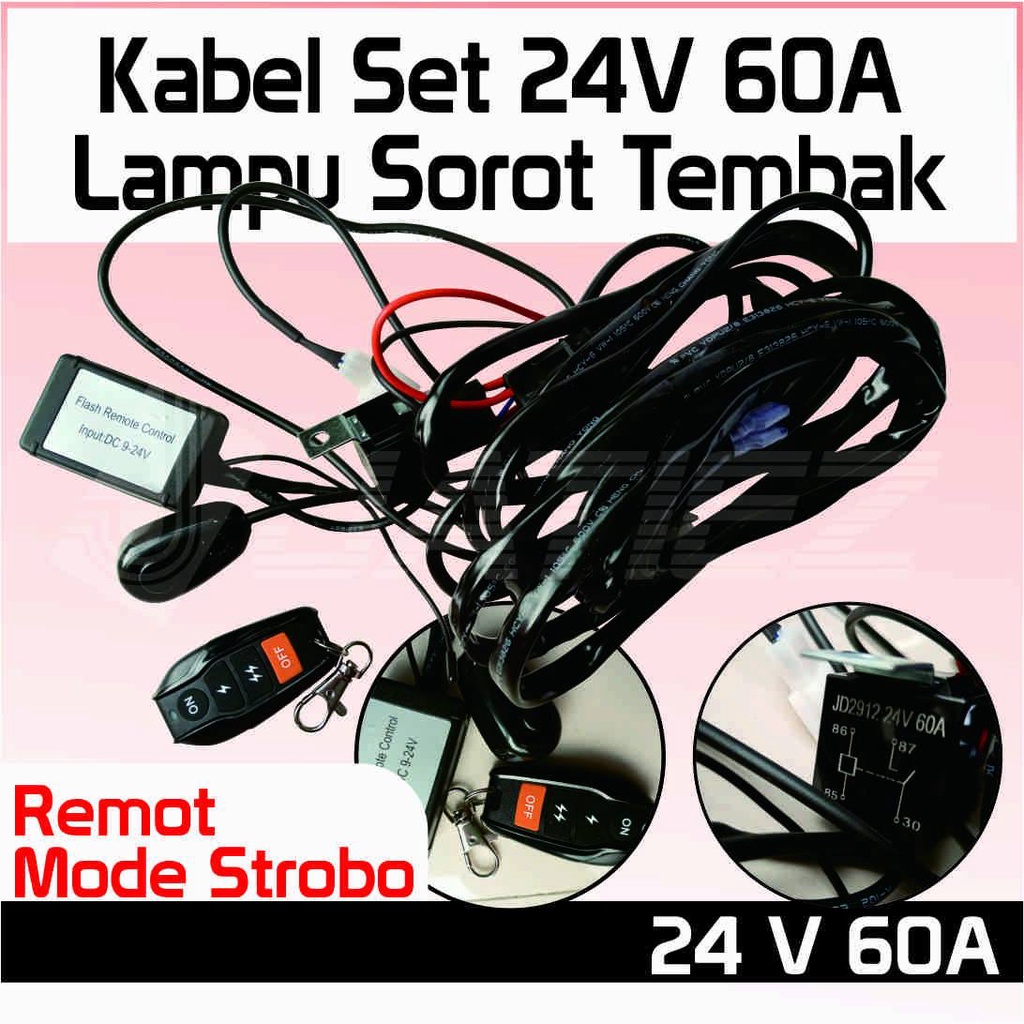 Wiring Kabel Lampu Tembak Led Bar Remot Strobo Relay &amp; Fuse 12V-24V