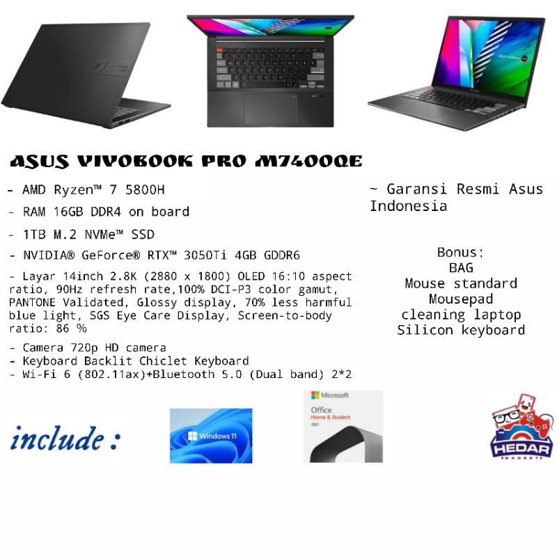 Asus Vivobook Pro M7400QE Ryzen 7 5800H 16GB 1TB RTX3050Ti 4GB W11 OHS 14 OLED