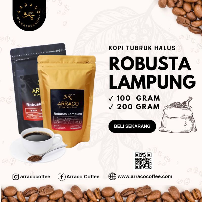 

Kopi Arraco Robusta Lampung 200 gram - Premium Gold