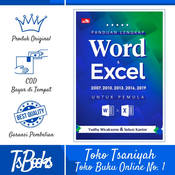 Buku Microsoft Excel Panduan Lengkap Word dan Excel 2007 2010 2013 2016 2019 untuk Pemula Buku Micro