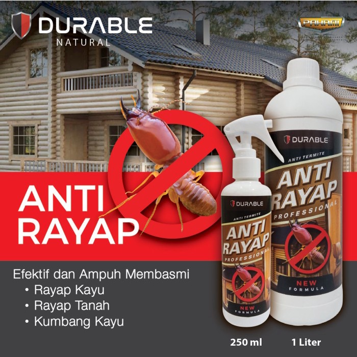 DURABLE SPRAY ANTI RAYAP KAYU RAYAP TANAH DAN KUMBANG KAYU
