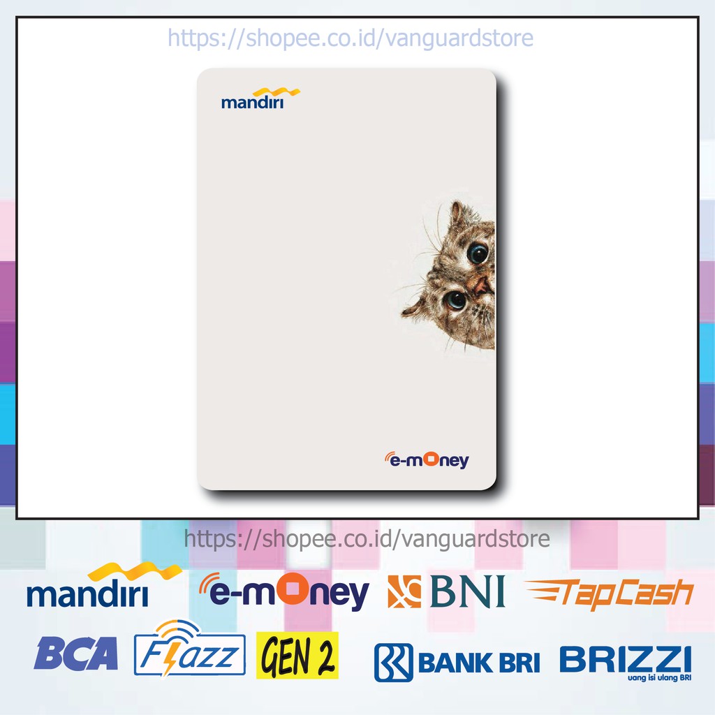 KARTU E MONEY E TOLL KEPALA KUCING ANIMAL 11 EMONEY MANDIRI FLAZZ BCA BNI TAPCASH BRIZZI BRI-1 SISI