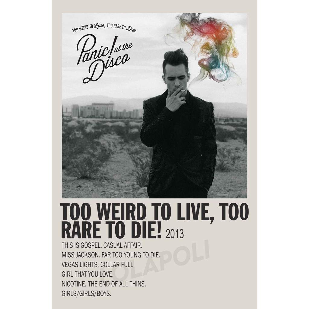 Poster Cover Album Too Weird To Live, Too Rare To Die! - Panic! At The Disco