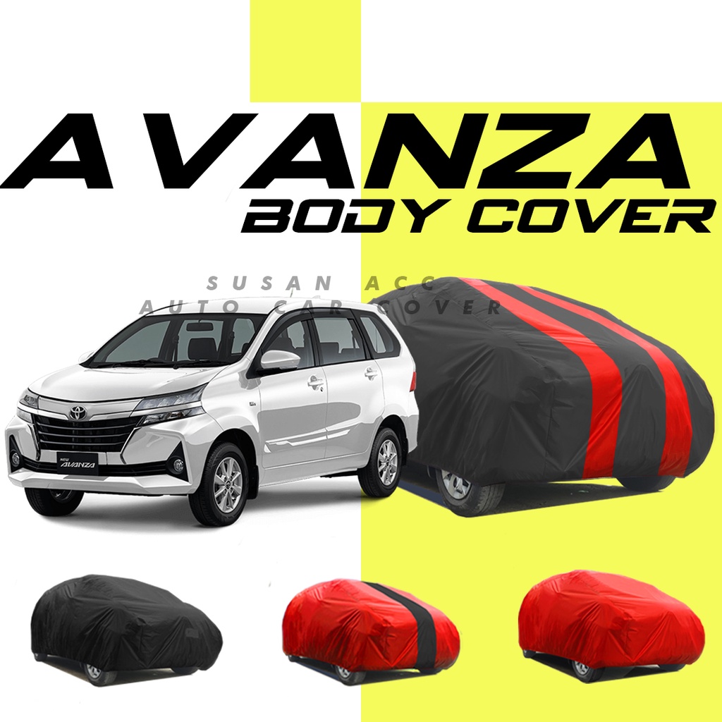 Body Cover Mobil avanza Sarung Mobil avanza/avanza veloz/avanza lama/grand avanza/xenia/xenia lama/new xenia/all new xenia/new avanza/all new avanza/calya/sigra/sigra r/brio/sienta/freed