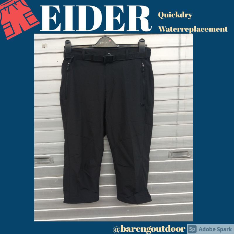 Celana Outdoor Quickdry Eider Original Model 3/4