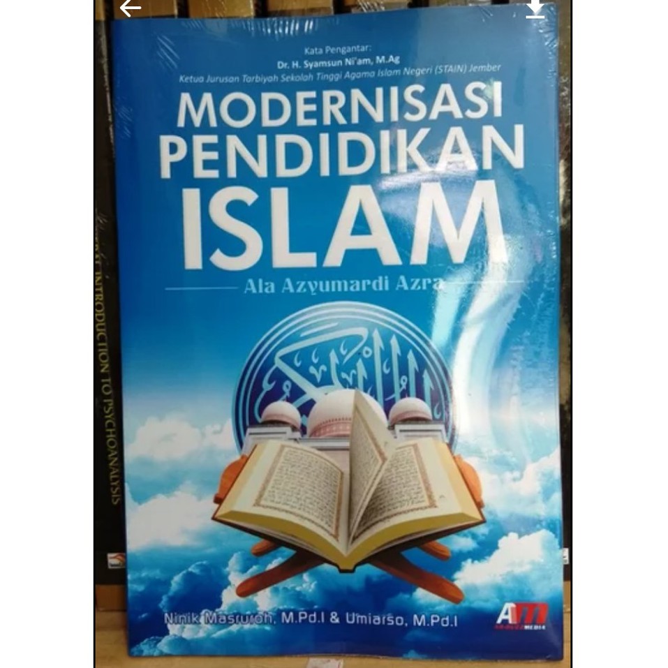 Modernisasi Pendidikan Islam ala Azyumardi Azra - Ninik Masruroh