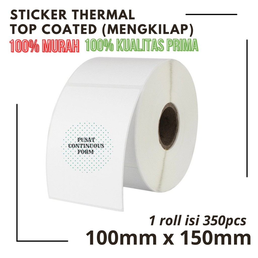 

STIKER LABEL THERMAL 100mm X 150mm 350 PCS