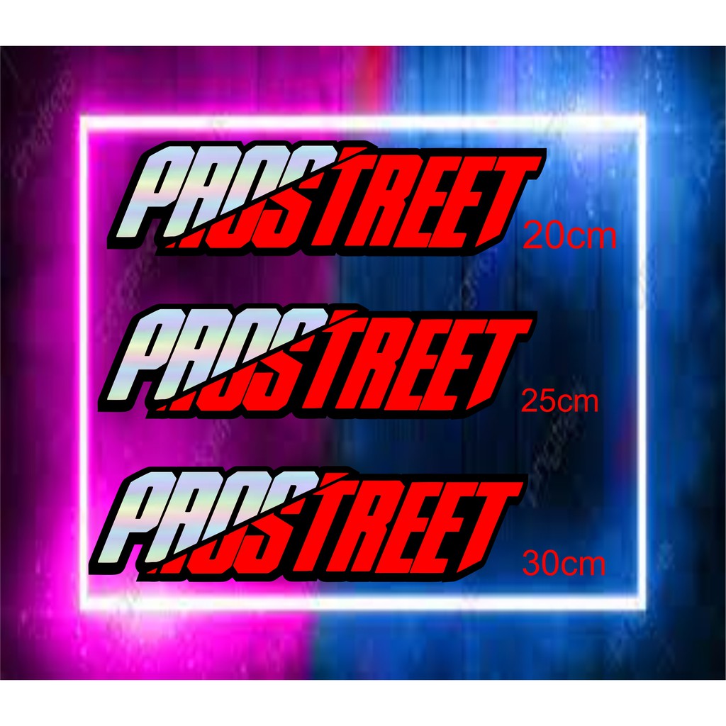 cutting stiker PROSTREET//dengan panduan 3 warna hologram/merah/hitam//isi 2 pcs