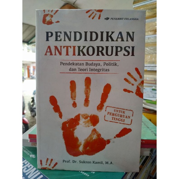 Pendidikan Antikorupsi Sukron Kamil