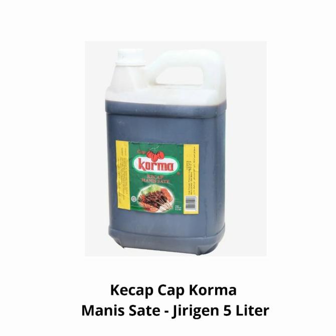 

Kecap Manis Sate Cap Korma - Jerigen 5 liter