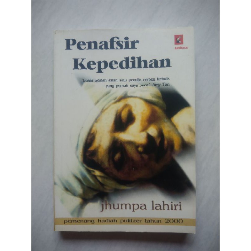 Penafsir Kepedihan - Jhumpa Lahiri