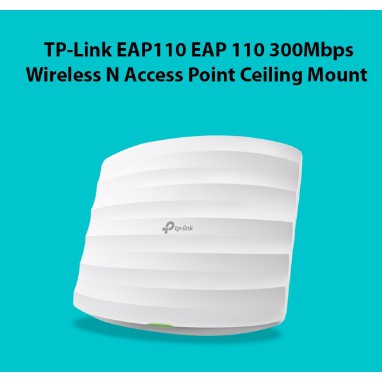 TP-LINK EAP110 300Mbps Wireless N Ceiling Mount Access Point